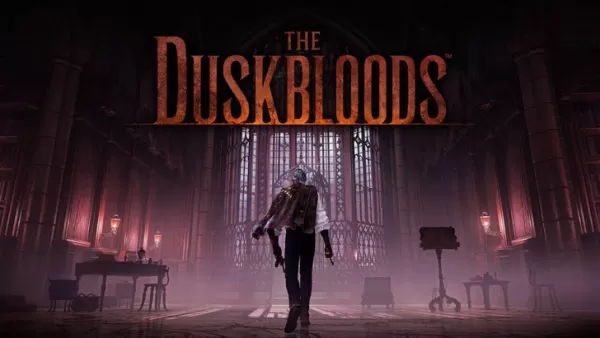 Duskbloods: Cập nhật tin tức mới nhất 