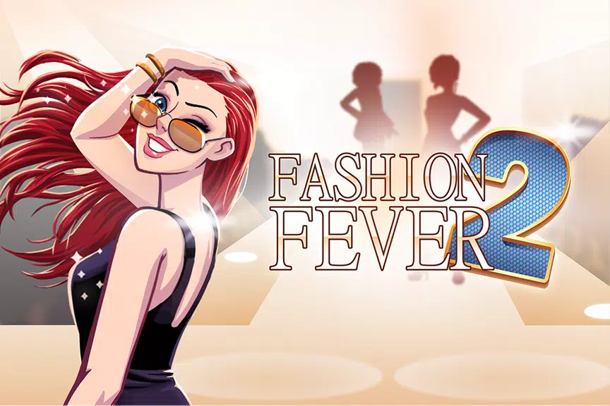 Fashion Fever 2: Dress Up Game Captura de tela 1