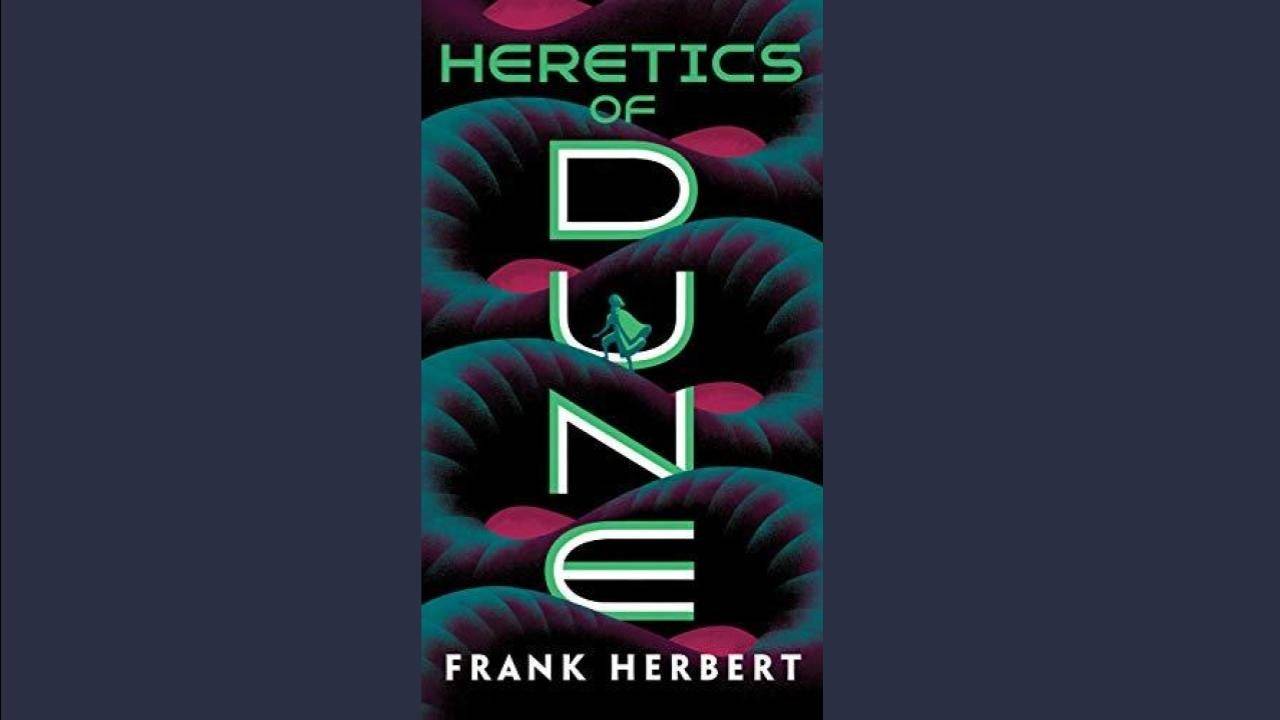 Les hérétiques de Dune de Frank Herbert