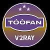 TOOFAN V2 RAY VPN