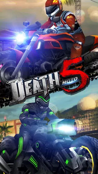 Death Moto 5 :   Racing Game应用截图第3张