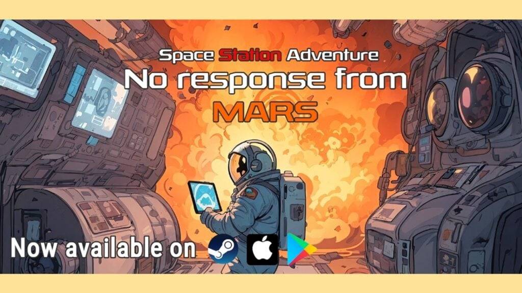 Space Station Adventure: geen reactie van Mars! Is een nieuw tekstgebaseerd spel op Android