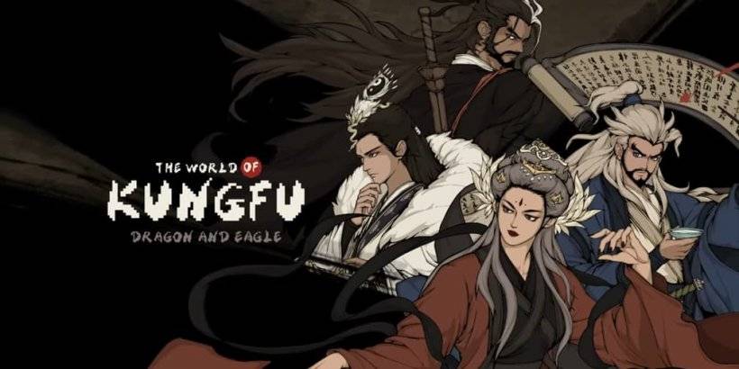 Wuxia RPG Action at Your Fingertips: World of Kungfu: Dragon & Eagle Lands on Mobile