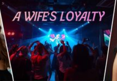 A Wife’s Loyalty Скриншот 2