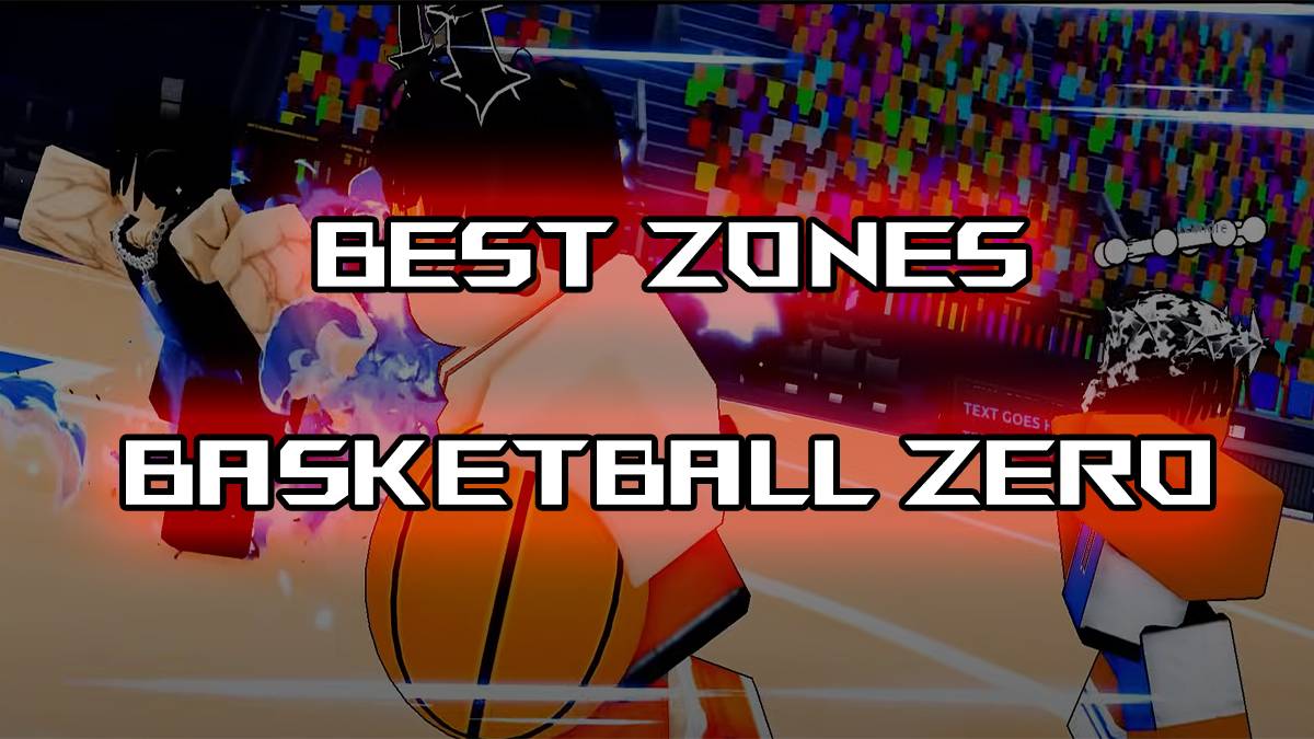 Danh sách cấp độ của Basketball Basketball Zero Zero - COMBO BESTALD & STYSE