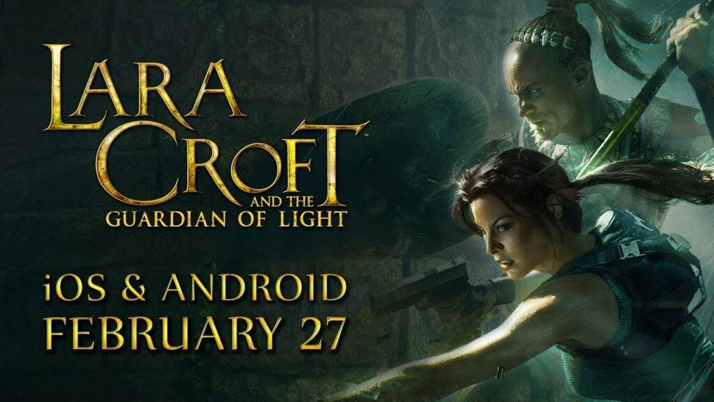 拉拉·克罗夫特（Lara Croft)和《守护者》下个月即将到达Android