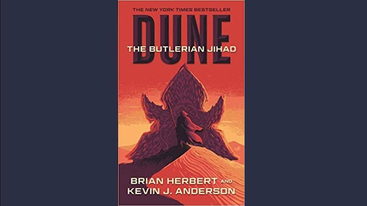 Brian Herbert နှင့် Kevin J. Anderson မှ Butlerian ဂျီဟတ်