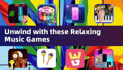 Unwind with these Relaxing Music Games