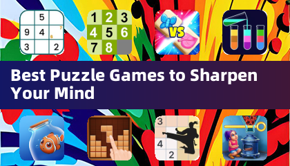 Best Puzzle Games to Sharpen Your Mind