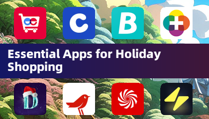 Essential Apps for Holiday Shopping