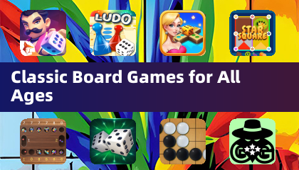 Classic Board Games for All Ages