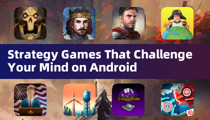 Стратегические игры, которые бросают вызов вашему уму на Android