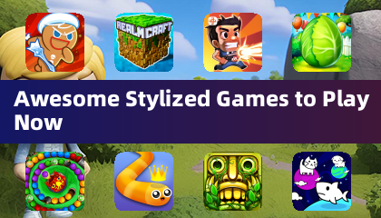 Awesome Stylized Games to Play Now
