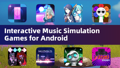 Interactive Music Simulation Games for Android