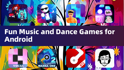 Fun Music and Dance Games for Android