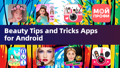 Beauty Tips and Tricks Apps for Android