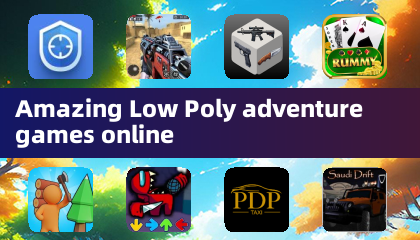 Amazing Low Poly adventure games online