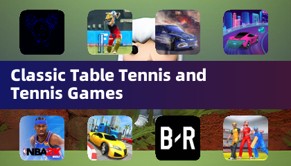 Classic Table Tennis and Tennis Games
