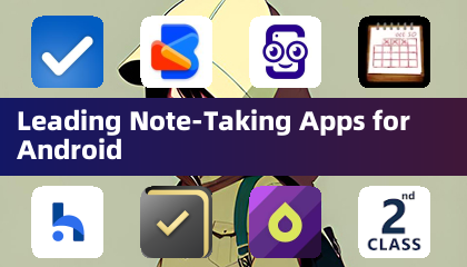 Leading Note-Taking Apps for Android