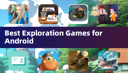 Best Exploration Games for Android