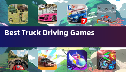 Best Truck Driving Games