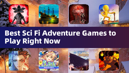 Best Sci Fi Adventure Games to Play Right Now